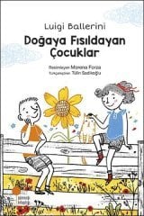 Doğaya Fısıldayan Çocuklar Günışığı Kitaplığı