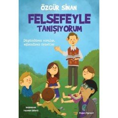 Felsefeyle Tanışıyorum Doğan Egmont Yayıncılık