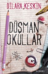 Düşman Okullar (Ciltsiz) Ephesus Yayınları