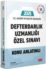 2025 T.C. Hazine ve Maliye Bakanlığı Defterdarlık Uzmanlığı Özel Sınavı Konu Anlatımlı Data Yayınları