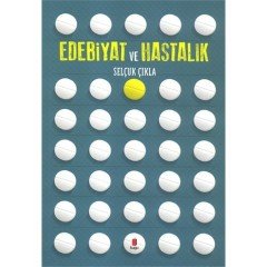 Edebiyat ve Hastalık Kapı Yayınları