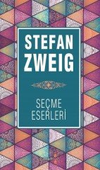 Stefan Zweig Seçme Eserleri Yakamoz Yayınevi