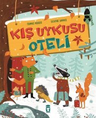 Kış Uykusu Oteli Timaş Çocuk