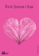 Aşk (Pembe Kapak) - Elif Şafak