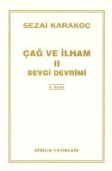 Çağ ve İlham 2 Sevgi Devrimi Diriliş Yayınları