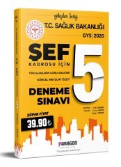 2020 GYS Sağlık Bakanlığı ŞEF Konu ve Mevzuat Özetli 5 Deneme Sınavı Paragon Yayıncılık