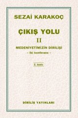 Çıkış Yolu 2 - Medeniyetimizin Dirilişi Diriliş Yayınları