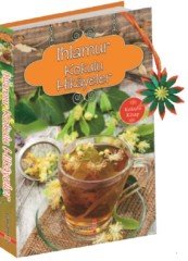 Ihlamur Kokulu Hikayeler Yakamoz Yayınevi