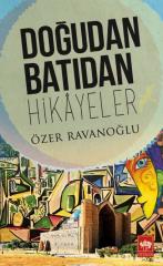 Doğudan Batıdan Hikayeler Ötüken Neşriyat