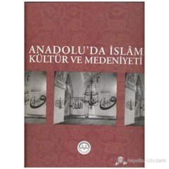 Anadolu'da İslam Kültür ve Medeniyeti Diyanet İşleri Başkanlığı