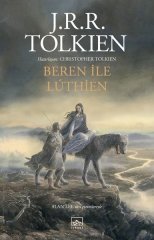 Beren ile Luthien - J. R. R. Tolkien