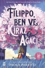 Filippo Ben ve Kiraz Ağacı - Fleksi Timaş Yayınları