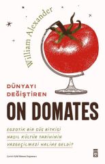 Dünyayı Değiştiren On Domates Timaş Yayınları