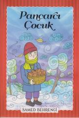 Pancarcı Çocuk Samed Behrengi Serisi Parıltı Yayınları