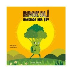 Brokoli Hakkında Her Şey Doğan Egmont Yayıncılık