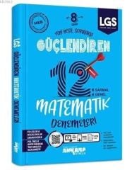 8. Sınıf Güçlendiren Matematik 12 Deneme Ankara Yayıncılık
