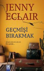 Geçmişi Bırakmak Jenny Eclair Altın Kitaplar