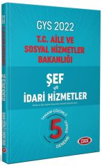 2022 GYS Aile ve Sosyal Politikalar Bakanlığı Şef ve İdari Hizmetler 5 Deneme Data Yayınları