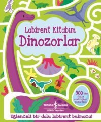 Dinozorlar - Labirent Kitabım İş Bankası Kültür Yayınları