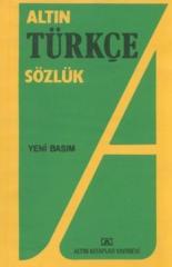 Türkçe Sözlük (Lise) Altın Kitaplar Yayınevi