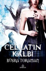 Cellat’ın Kalbi Ephesus Yayınları