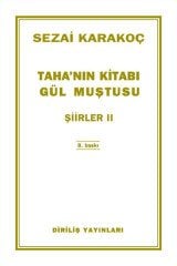 Taha’nın Kitabı Gül Muştusu - Şiirler 4 Diriliş Yayınları