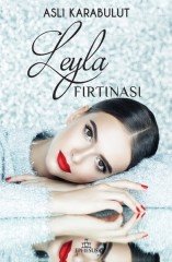 Leyla Fırtınası Ephesus Yayınları