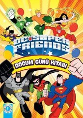 Dc Super Friends - Doğum Günü Kitabı Artemis Yayınları