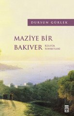 Maziye Bir Bakıver Timaş Yayınları