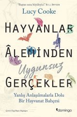 Hayvanlar Aleminden Uygunsuz Gerçekler Domingo Yayınevi