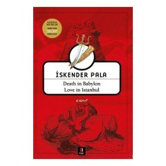 Death in Babylon Love in Istanbul Kapı Yayınları