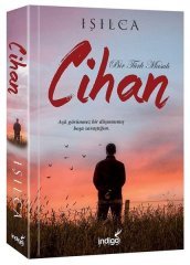 Cihan - Bir Türk Masalı İndigo Kitap