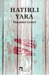Hatırlı Yara Dergah Yayınları