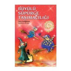 Büyülü Küçük Kitaplar - Büyülü Süpürge Taşımacılığı Günışığı Kitaplığı