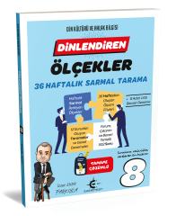 8. Sınıf Dinlendiren Ölçekler 36 Haftalık Sarmal Tarama Eker Test