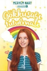 Gökkuşağı Tutulması - Külkedisi 2 Ephesus Yayınları