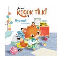 Kırmızı Küçük Tilki - Uyumak İstemiyor Doğan Egmont Yayıncılık
