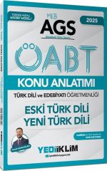 2025 MEB AGS ÖABT Türk Dili ve Edebiyatı Öğretmenliği Eski Türk Dili Yeni Türk Dili Konu Anlatımı Yediiklim Yayınları