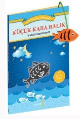 Küçük Kara Balık (Kokulu Kitap) Yakamoz Yayınevi