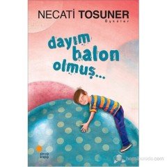 Dayım Balon Olmuş...Günışığı Kitaplığı
