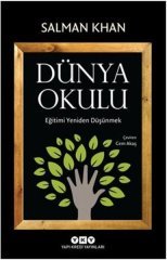 Dünya Okulu - Eğitimi Yeniden Düşünmek Yapı Kredi Yayınları
