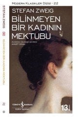 Bilinmeyen Bir Kadının Mektubu Stefan Zweig İş Bankası Kültür Yayınları