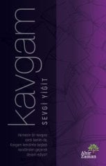 Kavgam Sevgi Yiğit Ahir Zaman