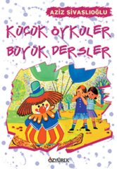 Küçük Öyküler Büyük Dersler Özyürek Yayınları