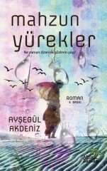 Mahzun Yürekler Ayşegül Akdeniz Ahir Zaman