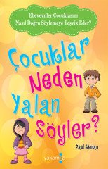 Çocuklar Neden Yalan Söyler? Yakamoz Yayınevi