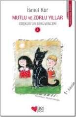 Mutlu ve Zorlu Yıllar Can Çocuk Yayınları