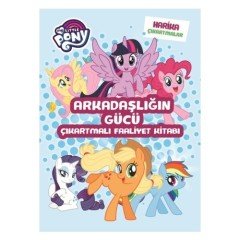 My Little Pony - Arkadaşlığın Gücü Çıkartmalı Faaliyet Kitabı Doğan Egmont Yayıncılık