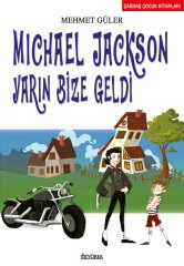 Michael Jackson Yarın Bize Geldi Özyürek Yayınları