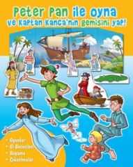 Peter Pan ile Oyna ve Kaptan Kancanın Gemisini Yap Parıltı Yayınları